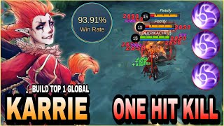 KARRIE BEST BUILD 2023  INSANE SPEED  BUILD TOP 1 GLOBAL KARRIE  MLBB [upl. by Octavus711]