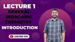 General Inorganic ChemistryLeture1 [upl. by Darwin]