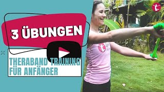 Theraband Armtraining für Anfänger  3 leichte Übungen mit dem Theraband [upl. by Keener]