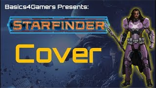 Starfinder Basics of Cover [upl. by Avilla]