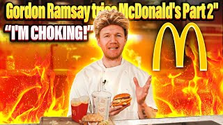 Gordon Ramsay tries a MCDONALDS PART 2 [upl. by Enerod743]