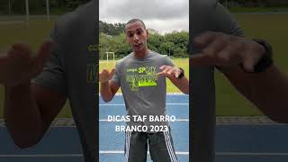 DICAS  TAF CONCURSO BARRO BRANCO 2023 bizucomvagnão apmbb barrobranco2023 concurso policia [upl. by Enilreug135]