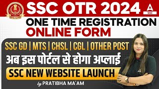 SSC OTR Registration Kaise Kare  SSC One Time Registration OTR Online Form 2024 [upl. by Riannon]