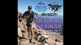 Pikes Peak Marathon  Ascent Training tips with Sundog Running and Skratch Labs [upl. by Lohcin744]