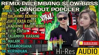 REMIX PALEMBANG SLOW BASS DANGDUT TERPOPULER 2024imamkorg [upl. by Colville703]