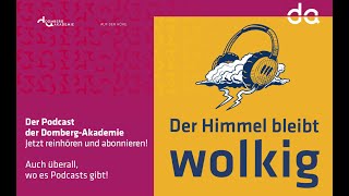 Der Himmel bleibt wolkig  Podcast  Trailer [upl. by Sucramej]