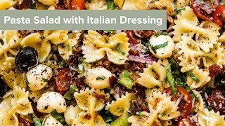 Pasta Salad with Italian Dressing [upl. by Atirahs182]