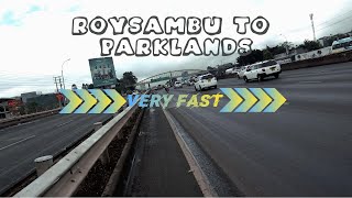 Roysambu To Parklands Very Fast [upl. by Natalina]