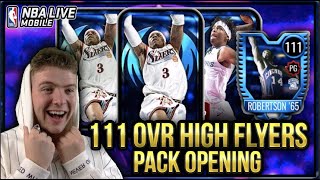 111 OVR HIGH FLYERS PACK OPENING  NBA Live Mobile 20 S4 New High Flyers Packs Opening [upl. by Phelgen552]