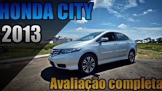 Honda CITY EX 15 AT 2013  Avaliação completa nos mínimos detalhes [upl. by Arac242]