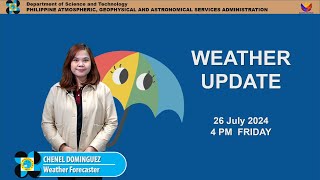 Public Weather Forecast issued at 4PM  July 26 2024  Friday [upl. by Yenmor]