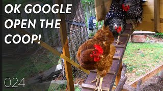 Chicken Coop Automatic Door Opener  WiFi Connected \\ Home Projects \\ Ok Google open the coop [upl. by Nahtan]