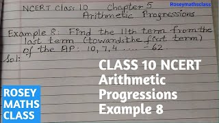 CLASS 10 ARITHMETIC PROGRESSIONS Find the 11th term from the last term maths ncert [upl. by Giselle278]