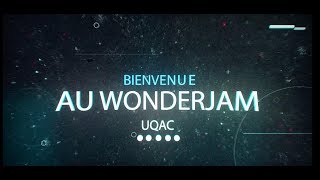 WonderJAM UQAC 2018  La vidéo [upl. by Davine]