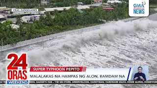 24 Oras Weekend Part 1 Super Typhoon Pepito peligro ng daluyong sapilitang paglilikas [upl. by Omora]