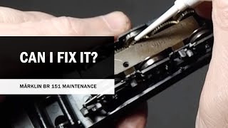 Can I fix it Slow Märklin BR 151  Basic maintenance steps [upl. by Selegna172]