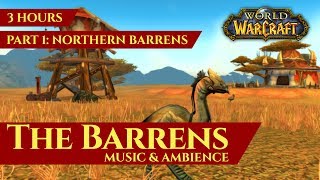 Vanilla Barrens  Music amp Ambience Part 1 Northern Barrens 3 hours World of Warcraft Classic [upl. by Gipson880]