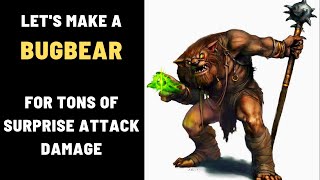 Optimizing the new BUGBEAR DampD 5e [upl. by Leirea855]