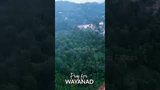 Pray for WAYANAD 🙏 [upl. by Annaierb]