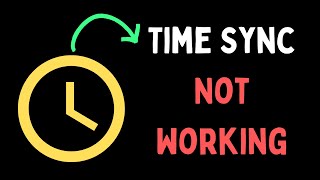 How to Fix Time Sync Not Working in Windows 11 [upl. by Altman940]