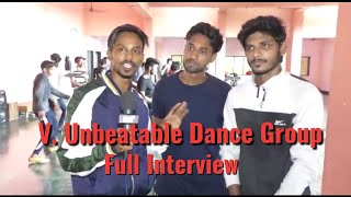 VUnbeatable Dance Group  Life Journey  Full Interview [upl. by Parthen]