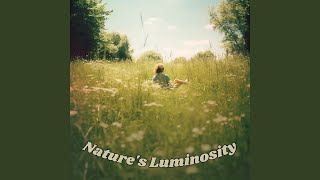 Nurtured by Natures Light [upl. by Lunette867]