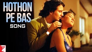 Hothon Pe Bas Song  Yeh Dillagi  Saif Ali Khan  Kajol  Lata Mangeshkar  Kumar Sanu [upl. by Schargel]