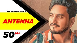 Antenna Full Video  Kulwinder Billa  Latest Punjabi Song  Speed Records [upl. by Shih]