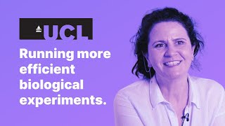 UCL Running more efficient biological experiments with more data and less lab time [upl. by Hanimay]