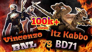 Vincenzo BNL Vs Itz Kabbo Syth  Mena Server Vs India Server  Itz kabbo bangladesh BD71 [upl. by Rosenberg46]