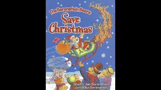 The Berenstain bears save Christmas [upl. by Sanders634]