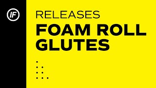 Foam Rolling Glutes Relieve Hip Tension amp Boost Mobility [upl. by Edwine]