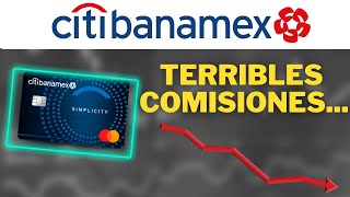 Tarjeta SIMPLICITY Citibanamex  NO pagues COMISIONES [upl. by Naux324]