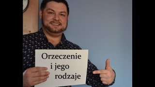 Orzeczenie i jego rodzaje [upl. by Yerahcaz]