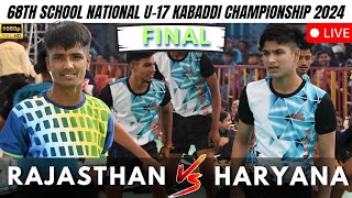 FINAL MATCH Rajasthan vs Haryana  SCHOOL NATIONAL KABADDI CHAMPIONSHIP FINAL MATCH [upl. by Egiarc]