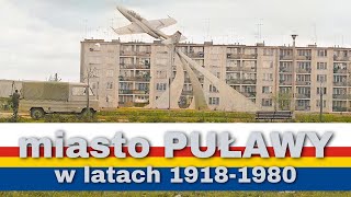 Miasto Puławy w latach 1918  1980 na starych zdjęciach [upl. by Zacks]