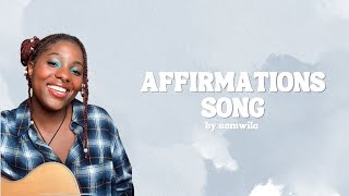 Namwila  I Am Affirmations Song [upl. by Jeff]