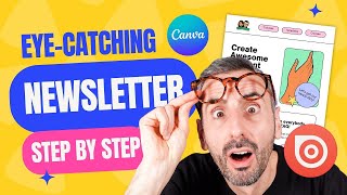 How to Create a Newsletter with Canva  2023 Tutorial [upl. by Rosinski301]