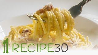 Spaghetti Carbonara the authentic Italian pasta recipe  By recipe30com [upl. by Ecyal]