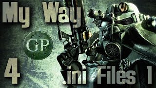 Modding Fallout 3  My Way  Pre Mod ini Files  4 [upl. by Aenil]