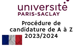 PARISSACLAY 20232024 Procédure de candidature de A à Z [upl. by Ayanet]