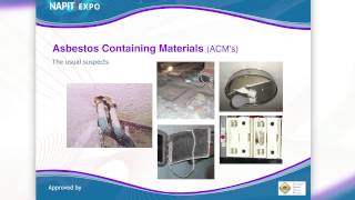 NAPIT EXPO 2014 Training Taster Session 4 Asbestos [upl. by Pelagias801]