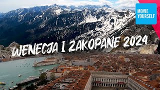 Wenecja i Zakopane 2024 [upl. by Dnama]