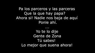 La Gozadera Gente De Zona ft Marc Anthony Letra [upl. by Chema49]