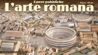 Arte romana parte 1 le opere pubbliche [upl. by Isoais]