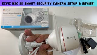 EZVIZ H3C 2K Smart Security Camera Setup and Review [upl. by Ydasahc]