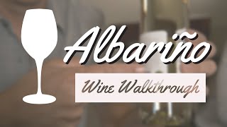 Albarino Albariño the grape the wine its history what to expect [upl. by Thilda]