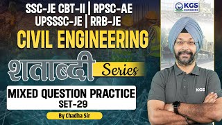 SSCJE CBTIIAll Engineering Exam  Civil Engineering  Mixed Questions Set  29  Chadha Sir [upl. by Egroeg]