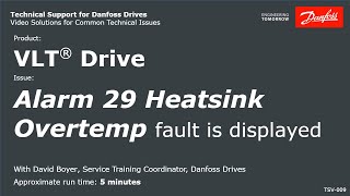 VLT® Drives Alarm 29 Heatsink Overtemp fault is displayed [upl. by Morris565]