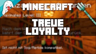 TREUE  LOYALTY  Verzauberung erklärt  Dreizackverzauberung  Minecraft Tutorial German CC [upl. by Marieann]